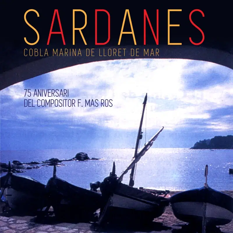 Sardanes - 75 Aniversari del Compositor F. Mas Ros