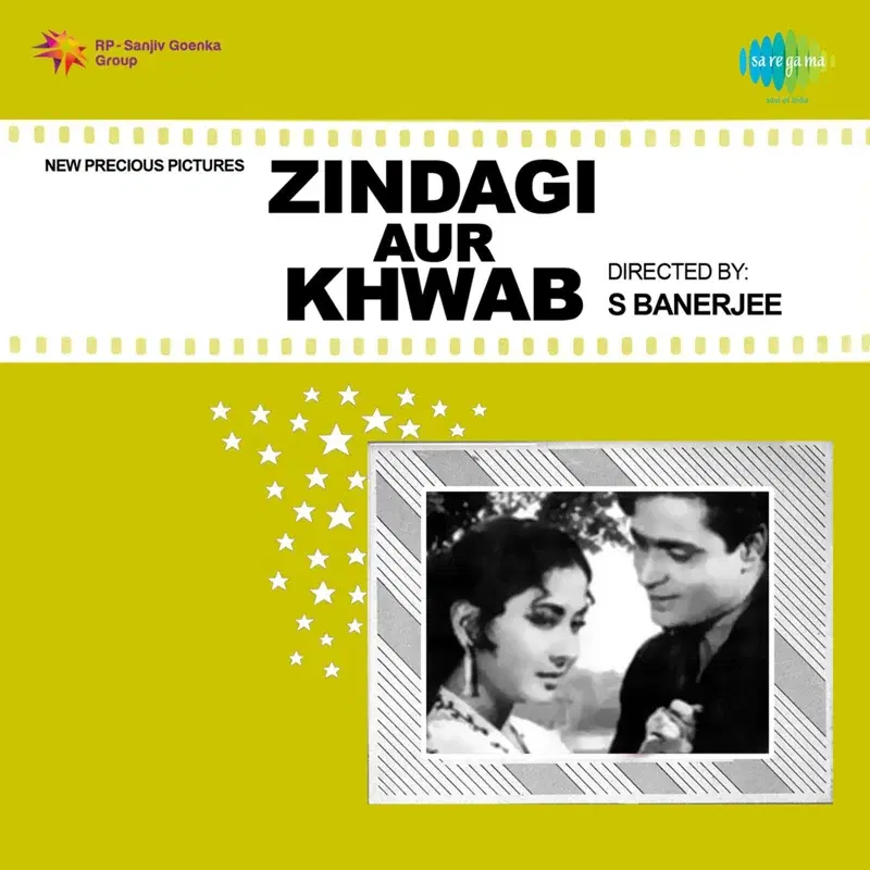 Zindagi Aur Khwab (Original Motion Picture Soundtrack)