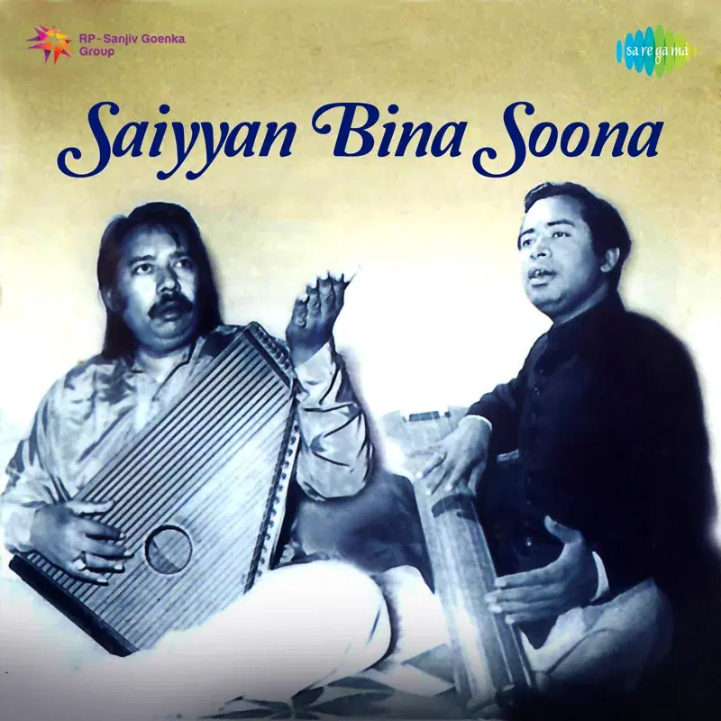 Saiyyan Bina Soona - Single