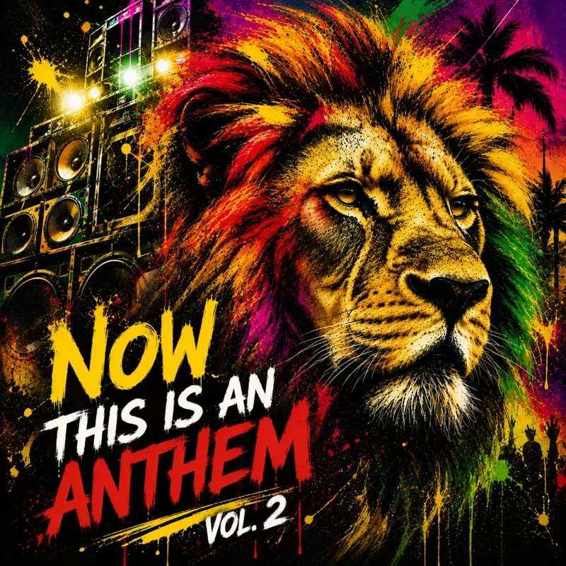 Now This Is An Anthem, Vol. 2