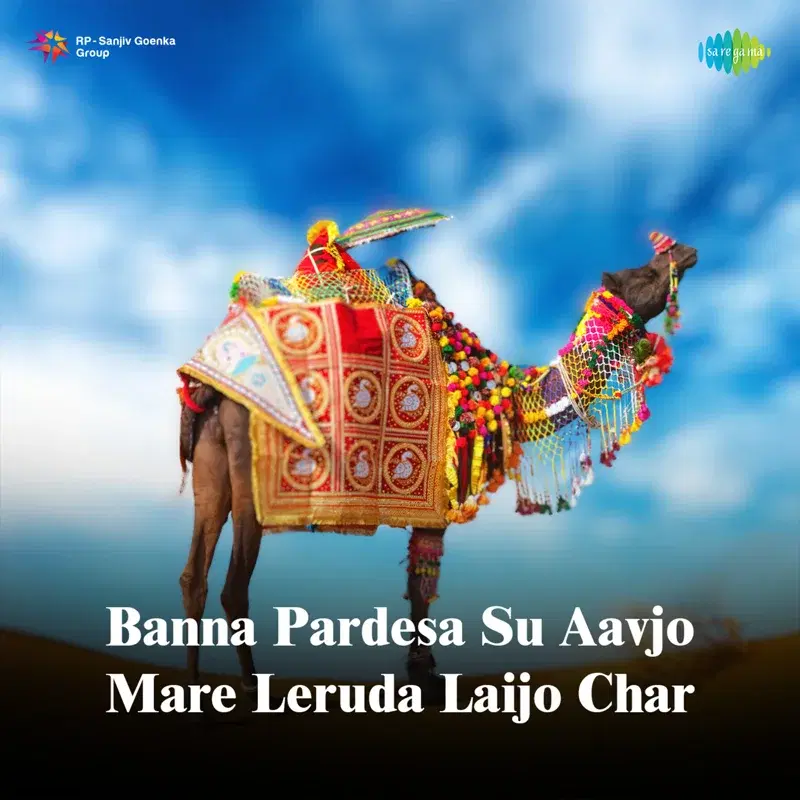 Banna Pardesa Su Aavjo Mare Leruda Laijo Char