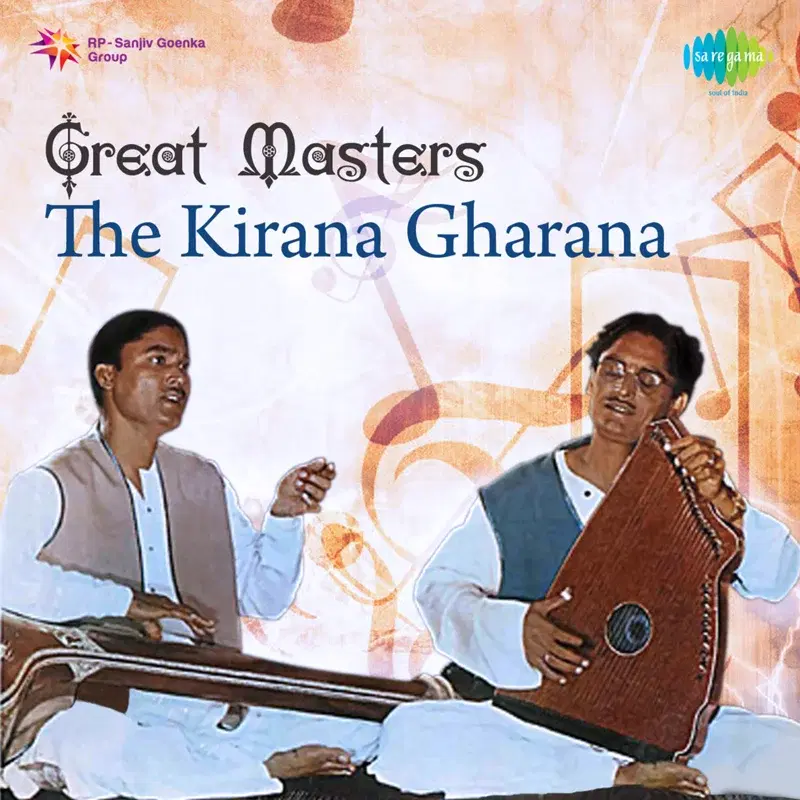 Great Masters: The Kirana Gharana