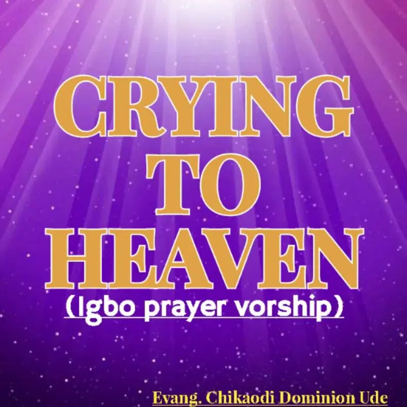 Crying to Heaven