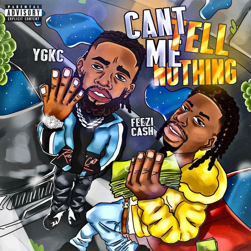 Can't Tell Me Nothing