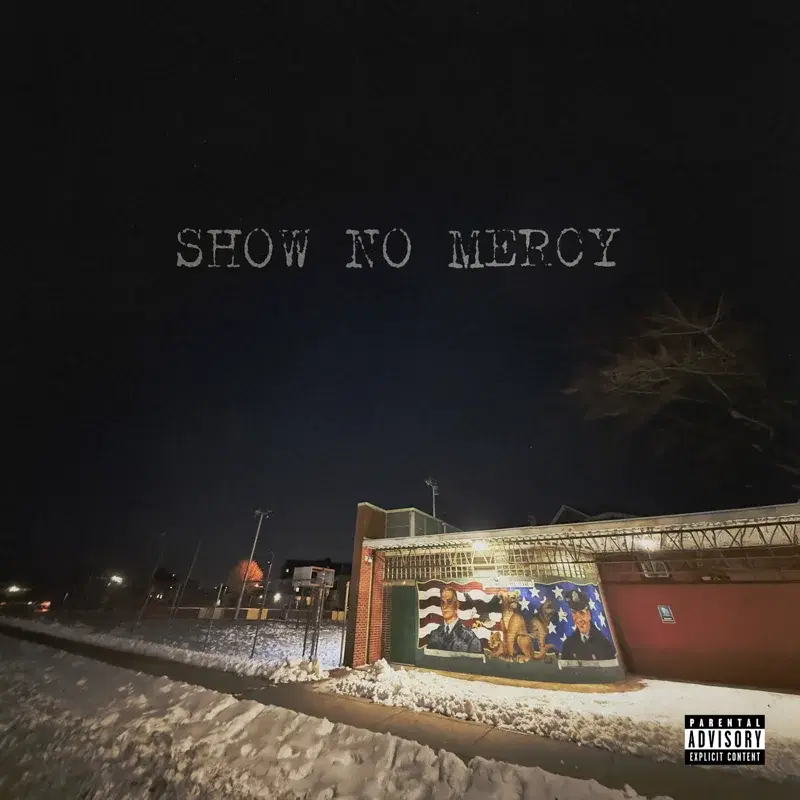 Show No Mercy