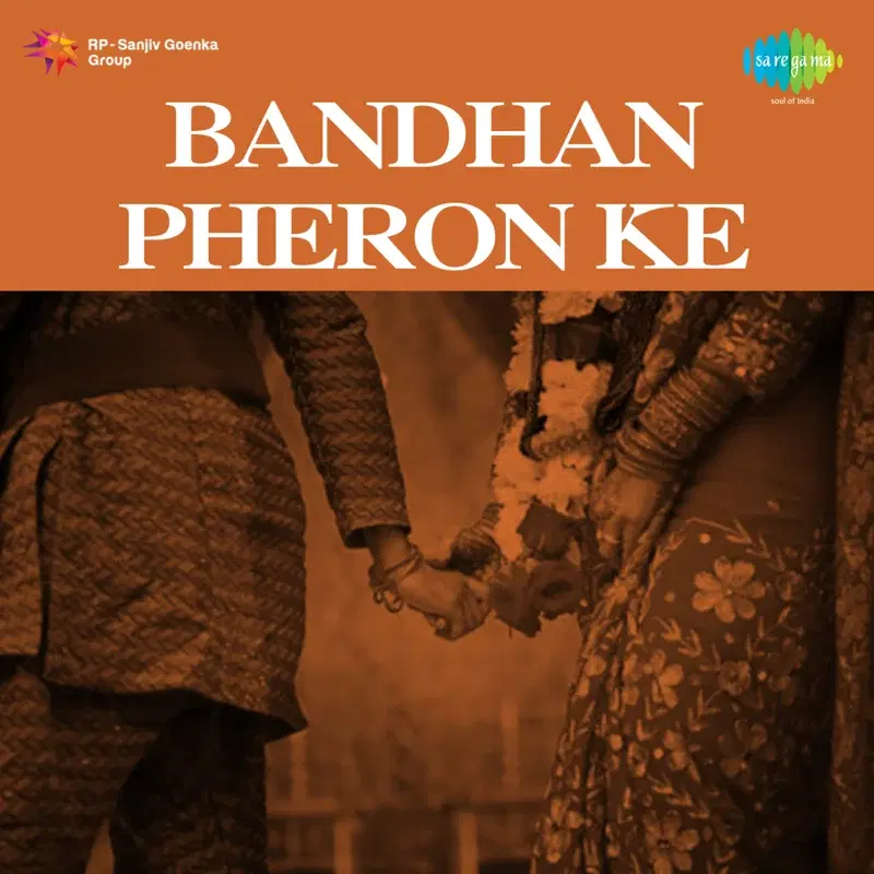 Bandhan Pheron Ke (Original Motion Picture Soundtrack)