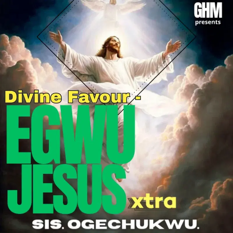 Divine Favour-Egwu Jesus xtra
