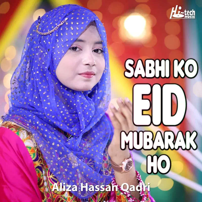 Sabhi Ko Eid Mubarak Ho