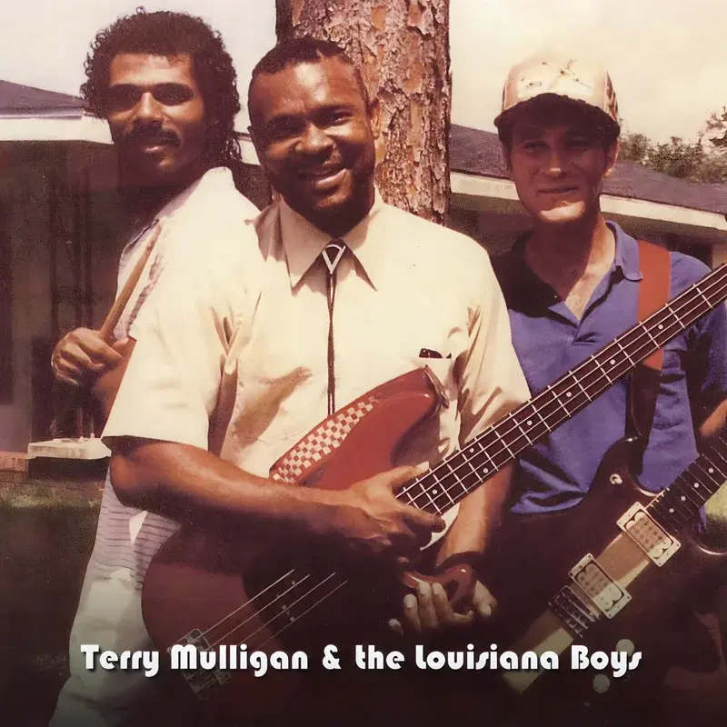 Terry Mulligan and the Louisiana Boys