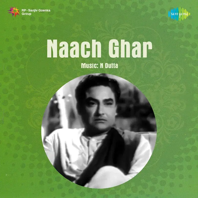 Naach Ghar (Original Motion Picture Soundtrack)