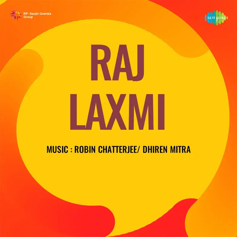 Raj Laxmi (Original Motion Picture Soundtrack)