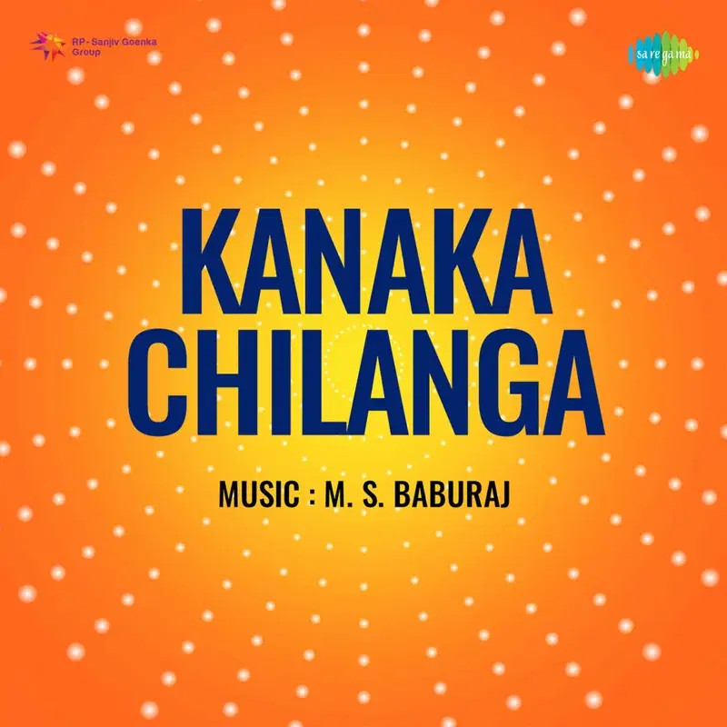 Kanaka Chilanga (Original Motion Picture Soundtrack)