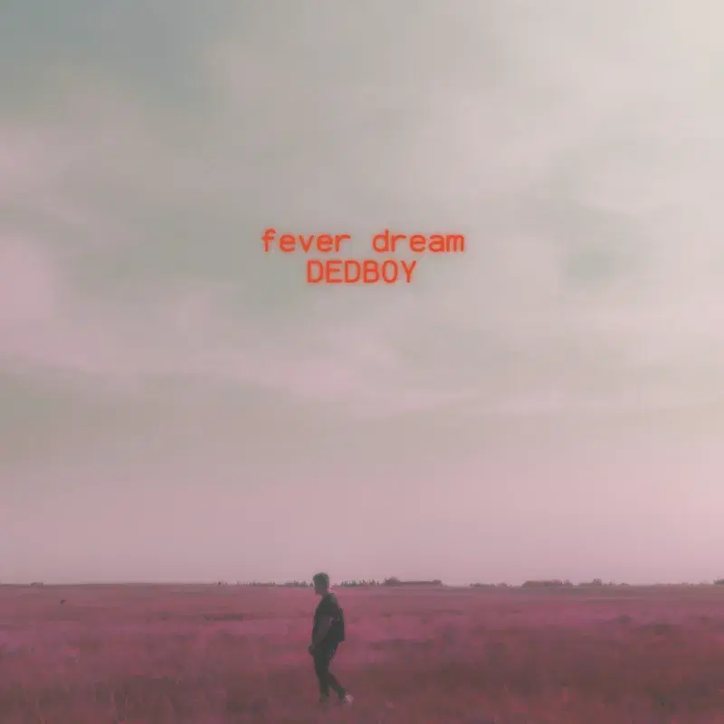 FEVER DREAM