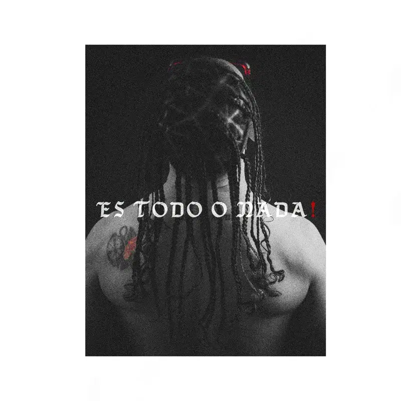 Es Todo O Nada