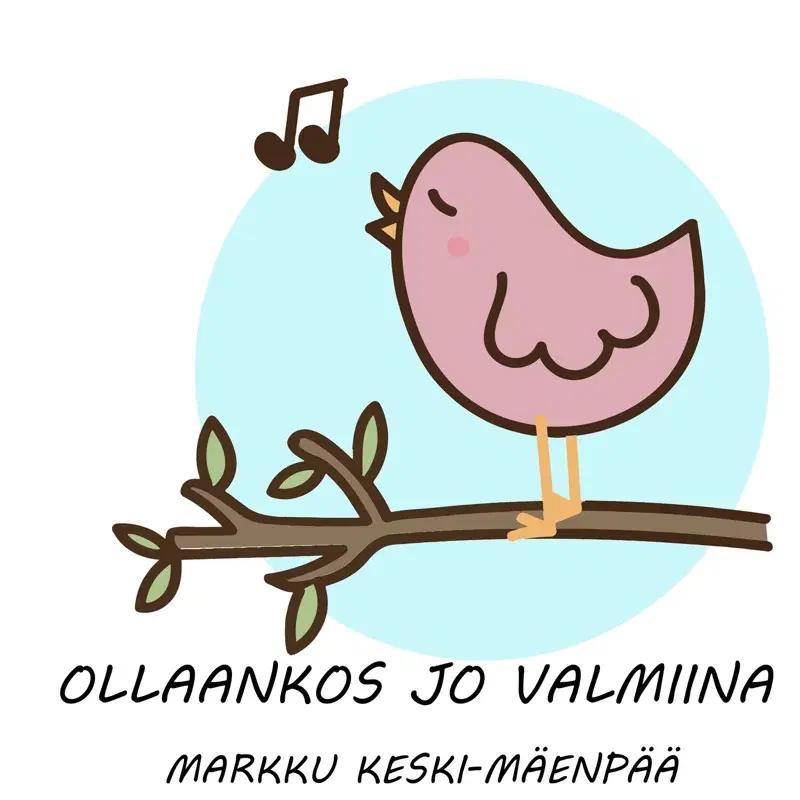 Ollaankos jo valmiina