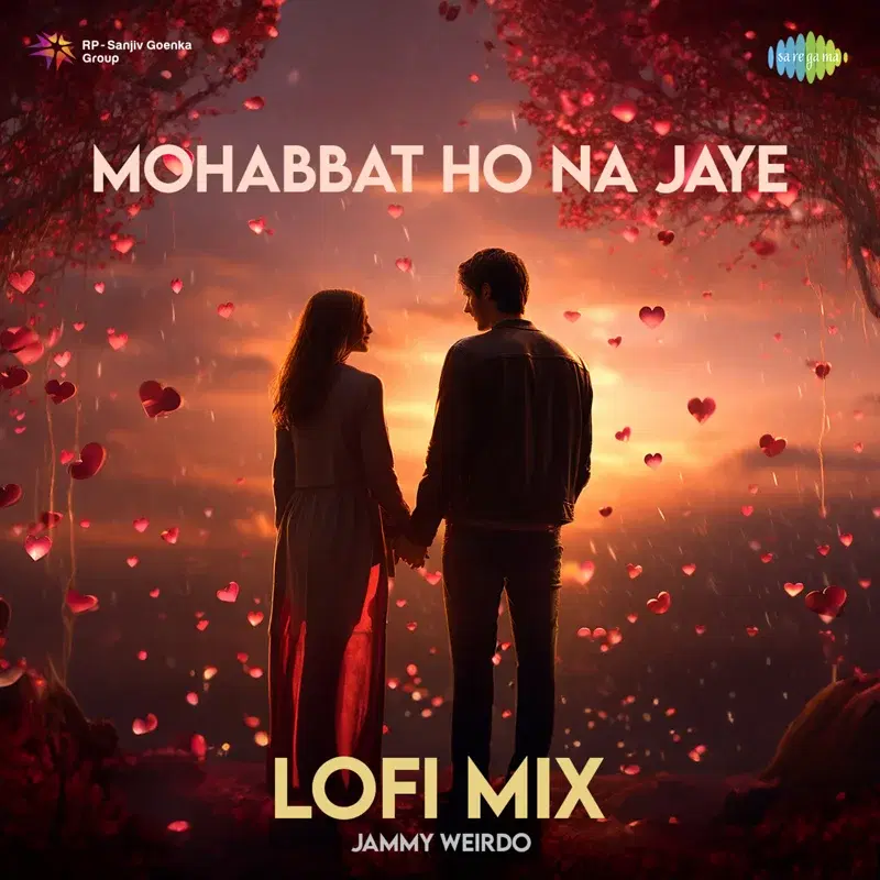 Mohabbat Ho Na Jaye (Lofi Mix)