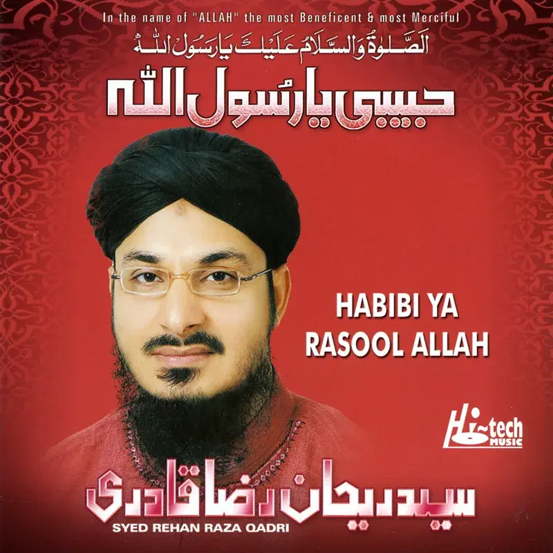 Habibi Ya Rasool Allah - Islamic Naats