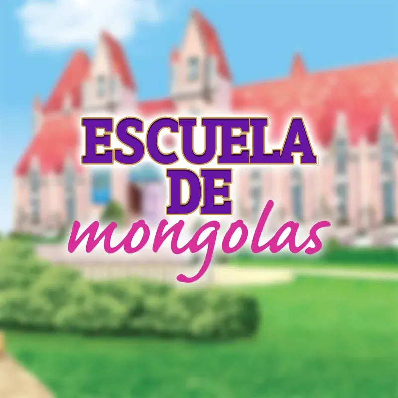 Bárbara: Escuela de mongolas