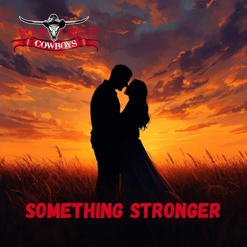 Something Stronger