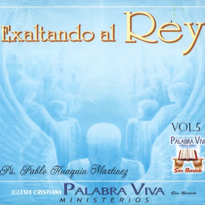 Exaltando al Rey, Vol. 5