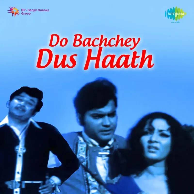 Do Bachchey Dus Haath (Original Motion Picture Soundtrack)