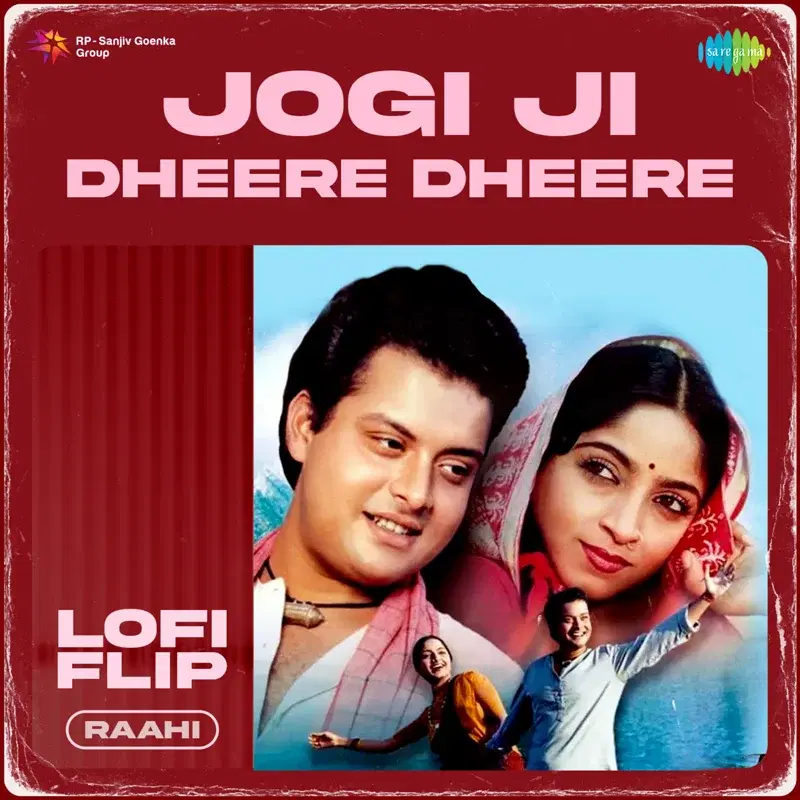 Jogi Ji Dheere Dheere