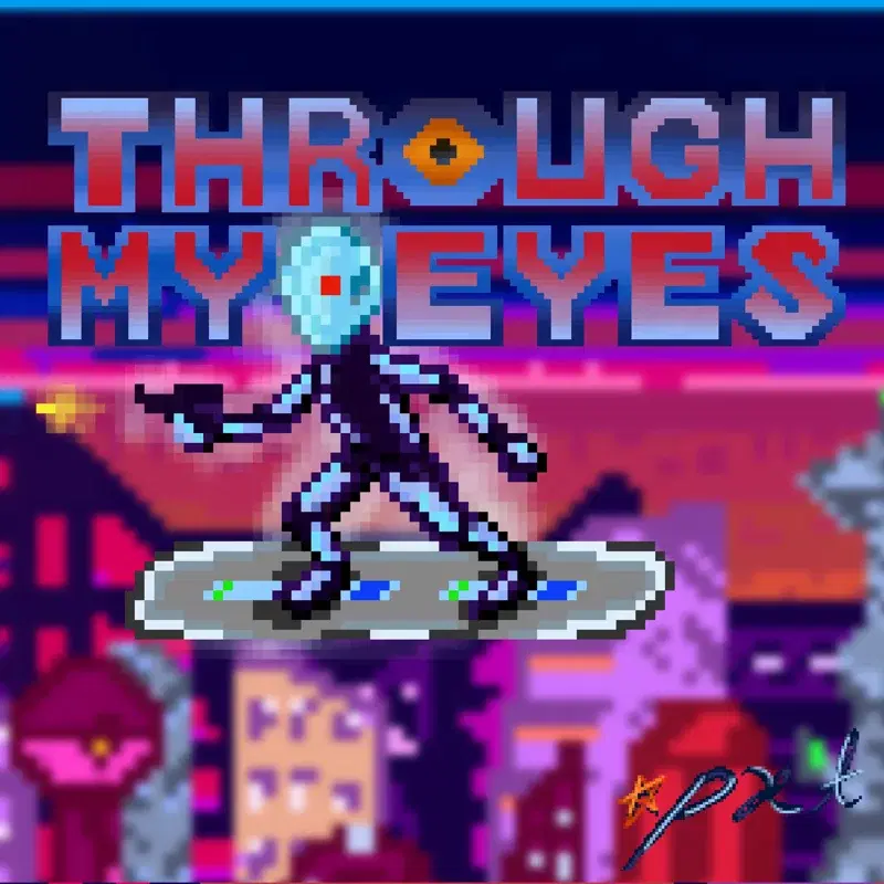Through My Eyes