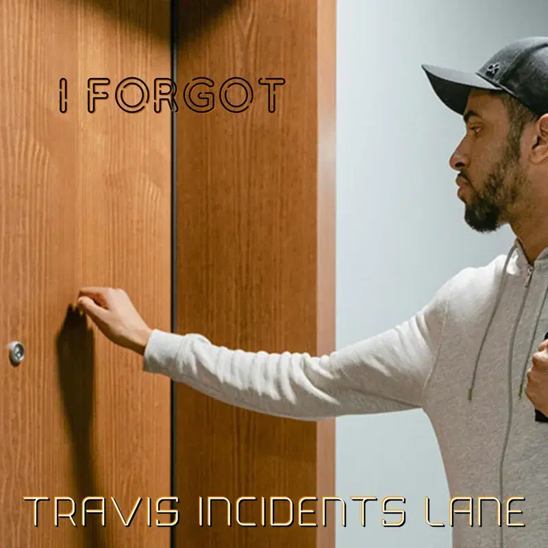 I Forgot