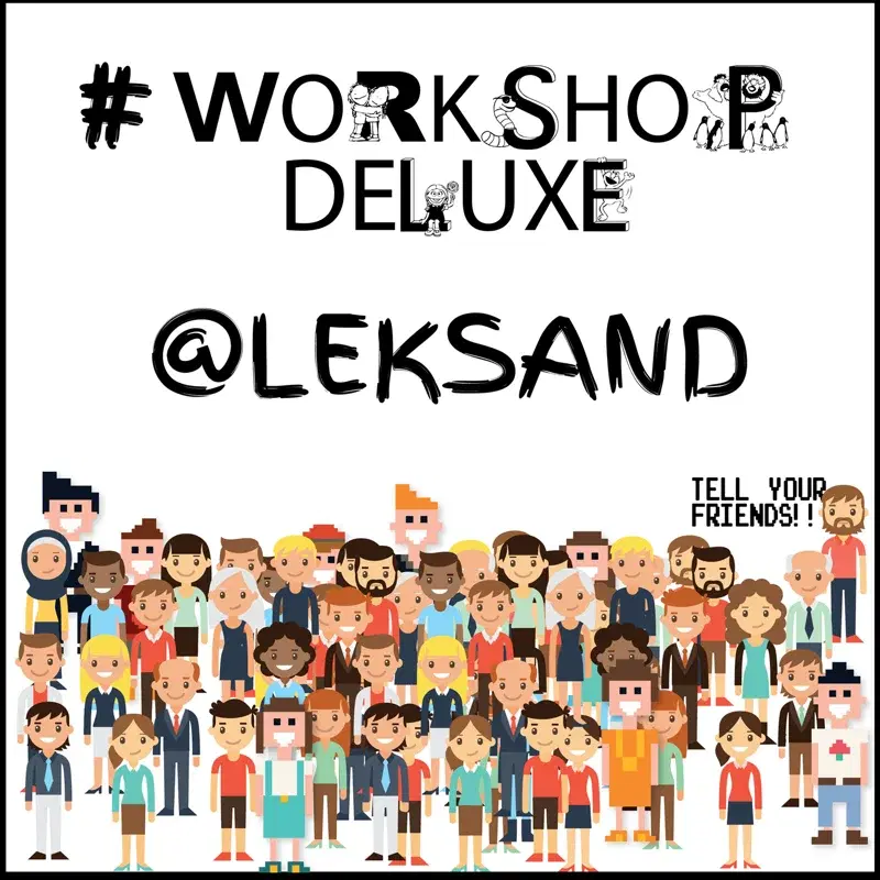 Workshop Deluxe Leksand 2017