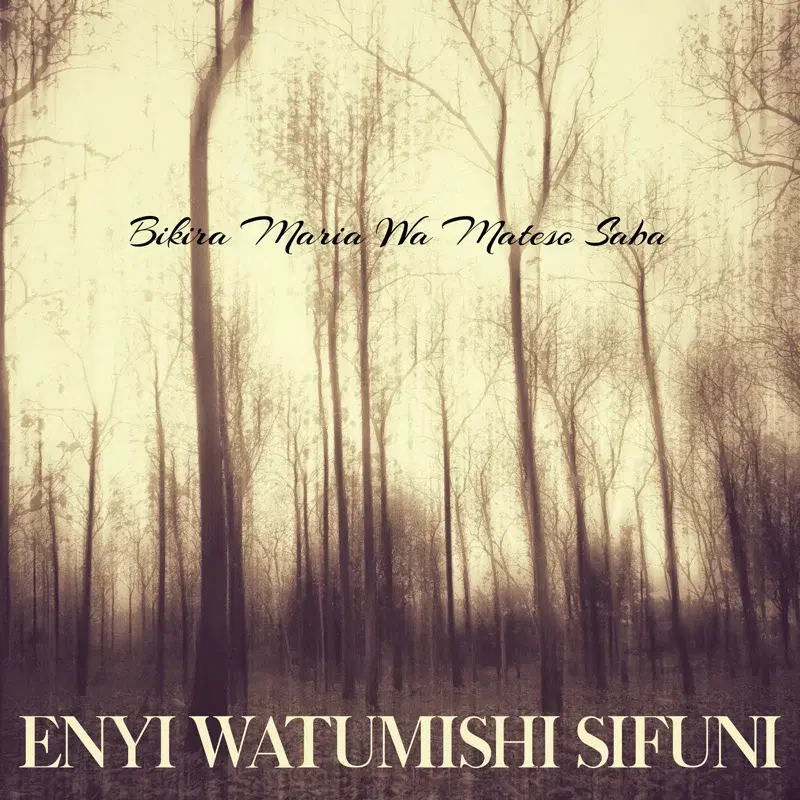 Enyi Watumishi Sifuni