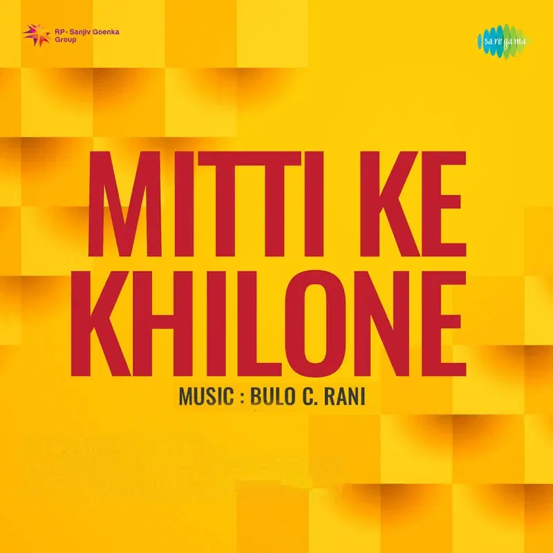 Mitti Ke Khilone (Original Motion Picture Soundtrack)