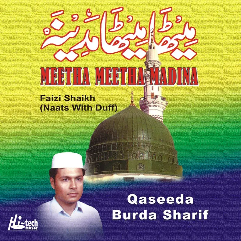 Meetha Meetha Madina - Islamic Naats with Duff