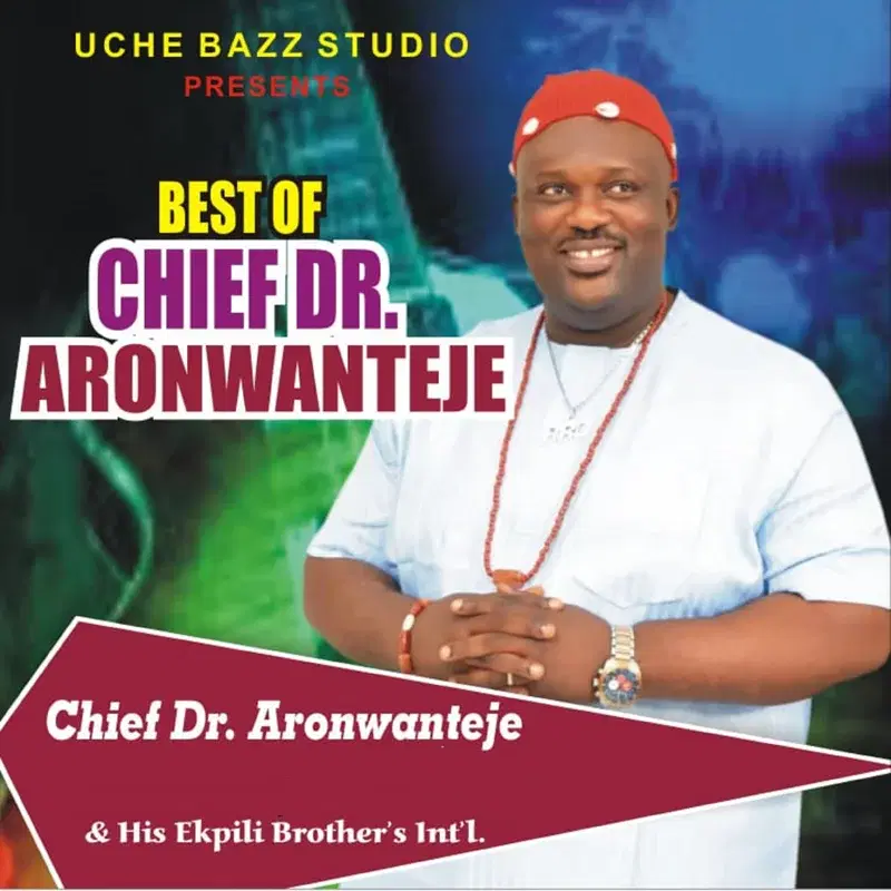 Best of Chief Dr. Aronwanteje