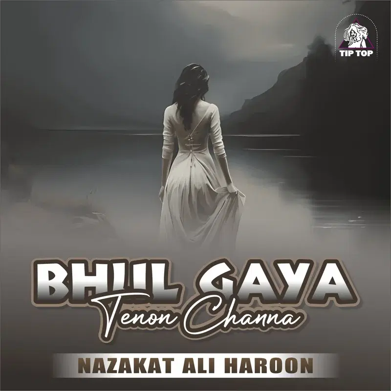 Bhul Gaya Tenon Channa
