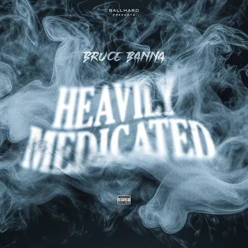 Heavily Medicated