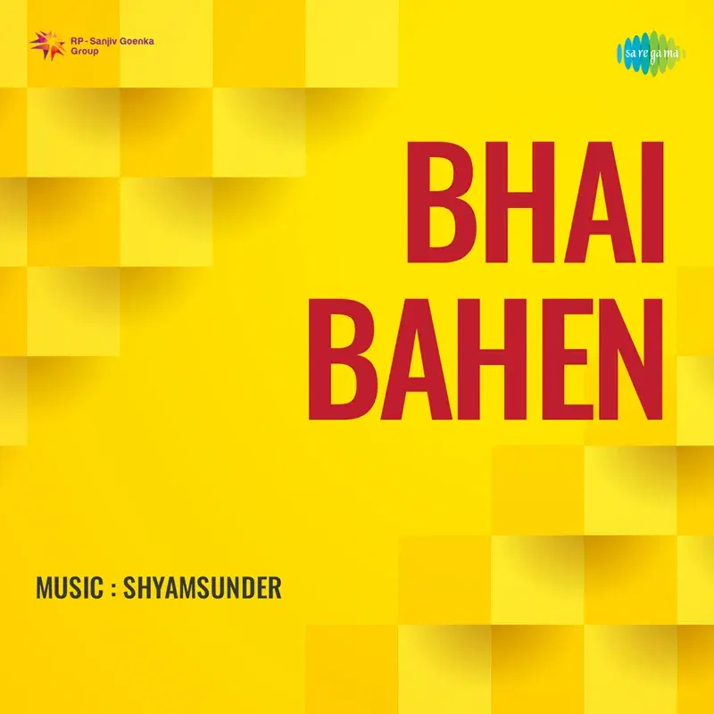 Bhai Bahen (Original Motion Picture Soundtrack)