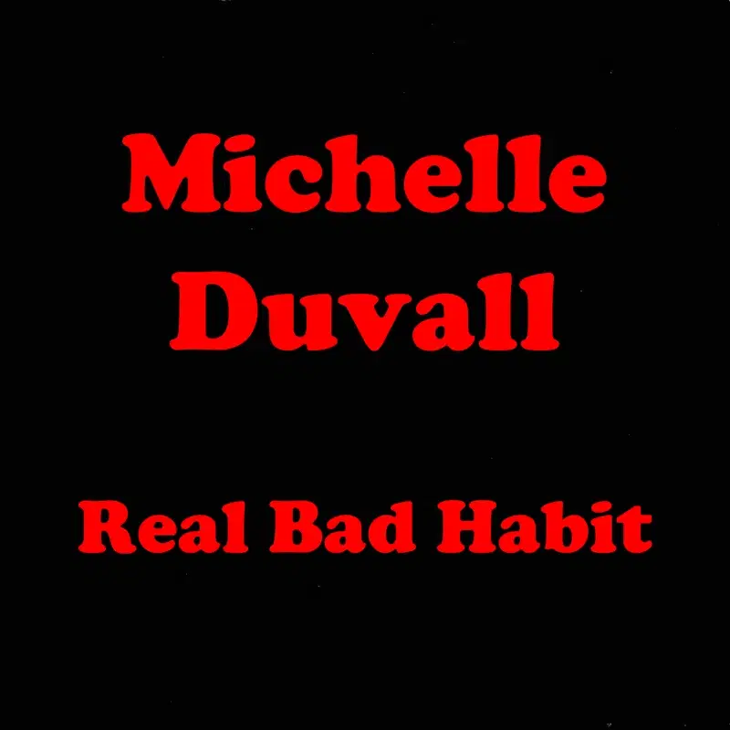 Real Bad Habit