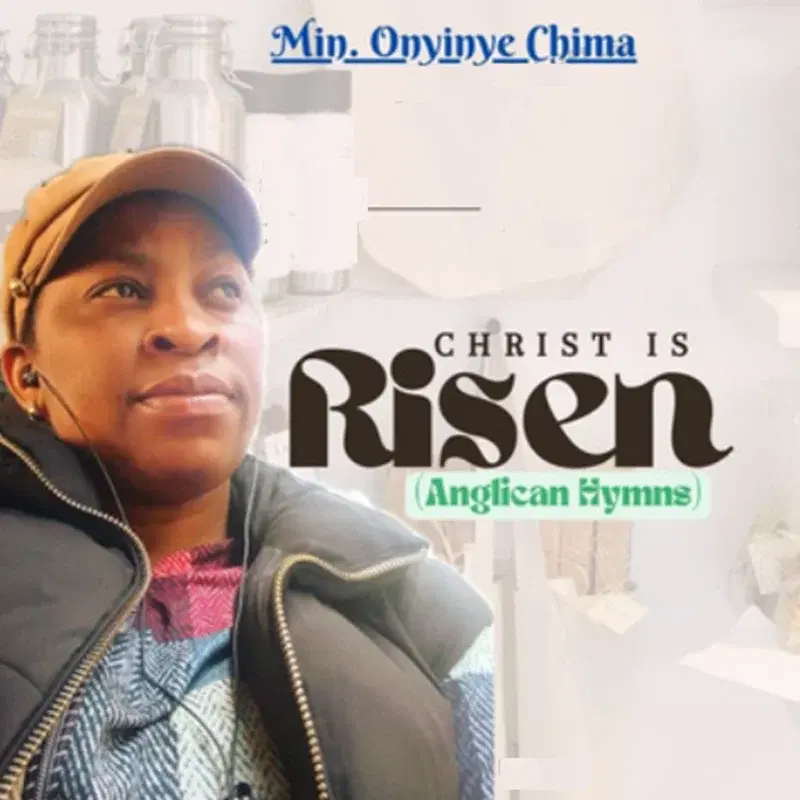 Christ is Risen (Anglican Hymns)