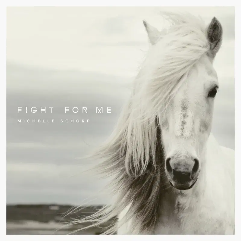 Fight for Me