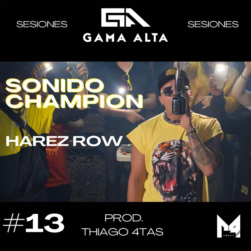 Sonido Champion - Sesiones Gama Alta #13