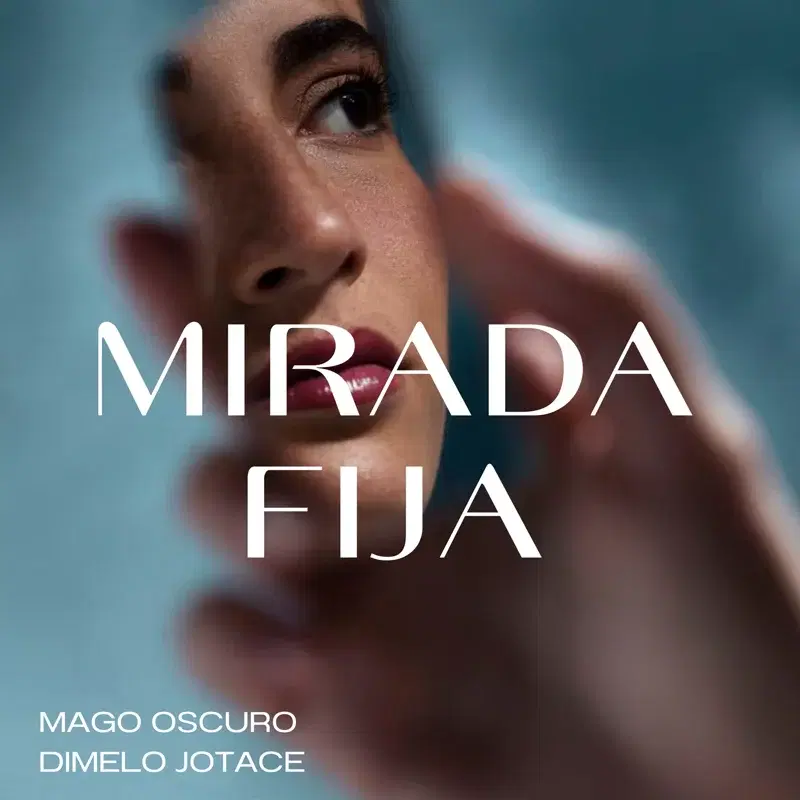 Mirada fija