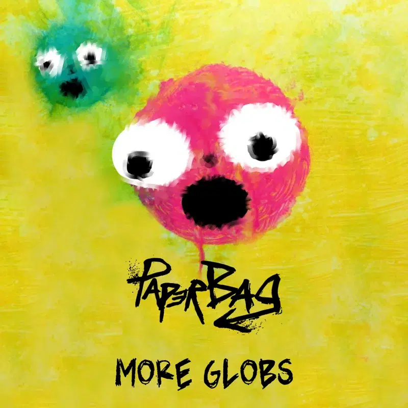 More Globs