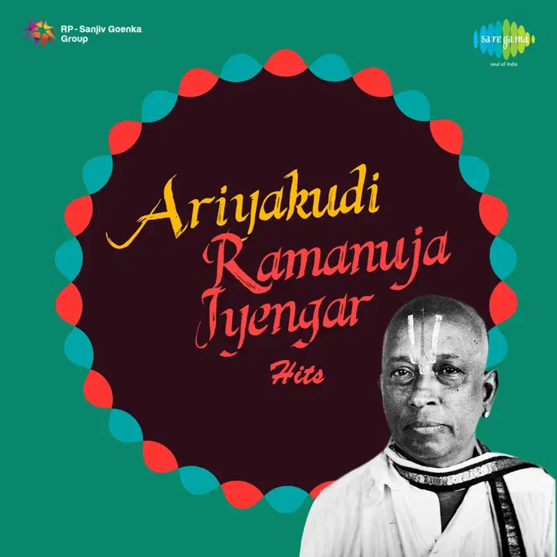 Ariyakudi Ramanuja Iyengar Hits