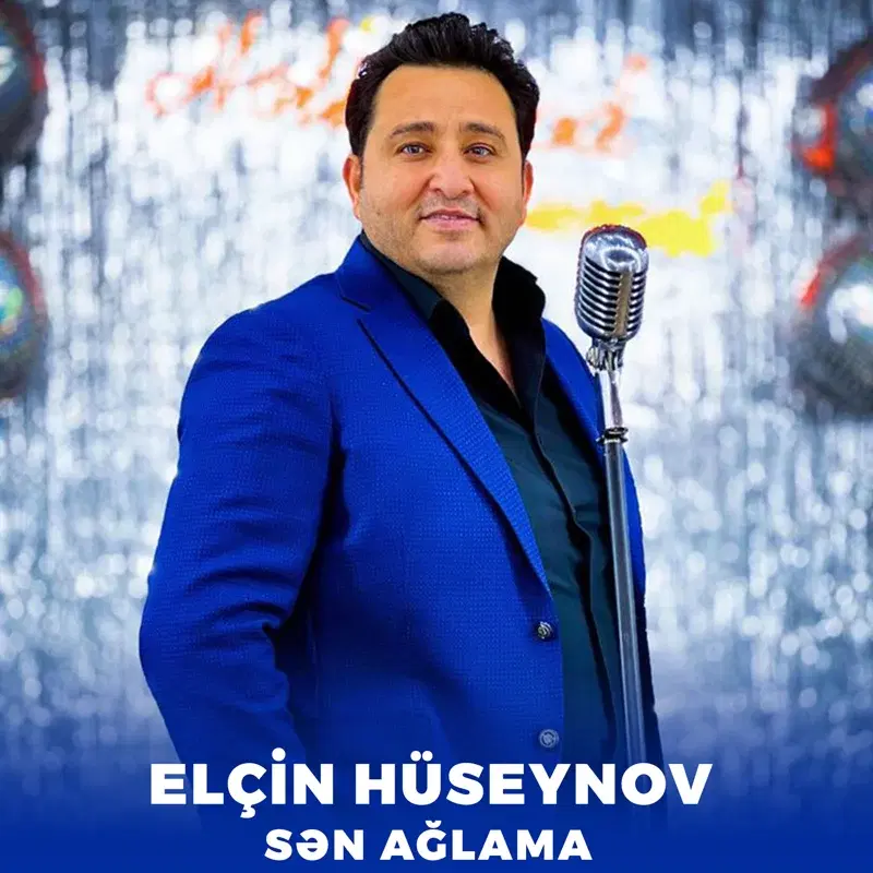 Sən Ağlama