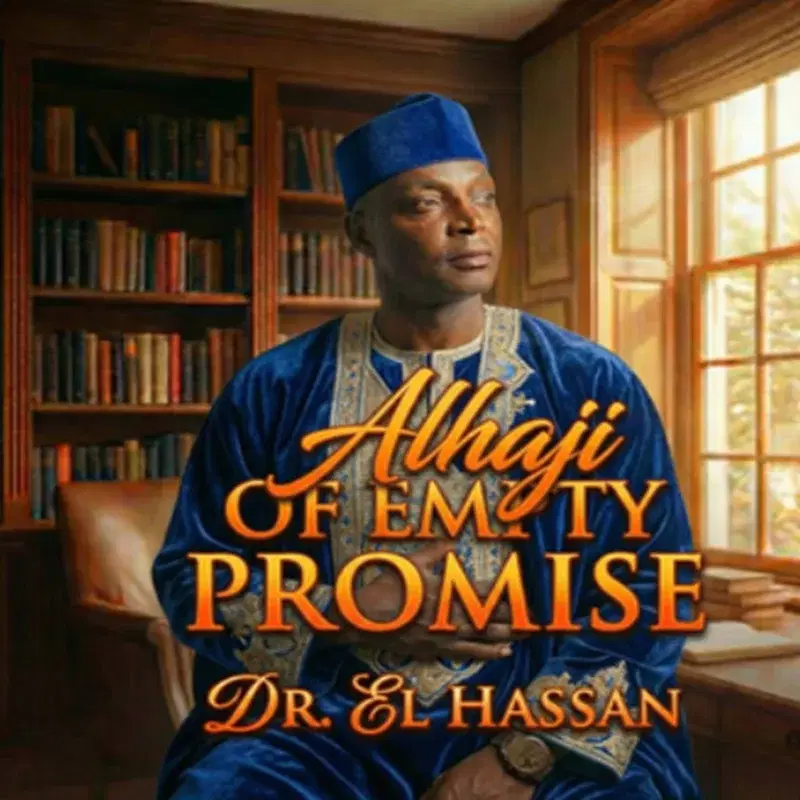 Alhaji of Empty Promise