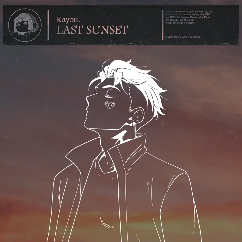 Last Sunset