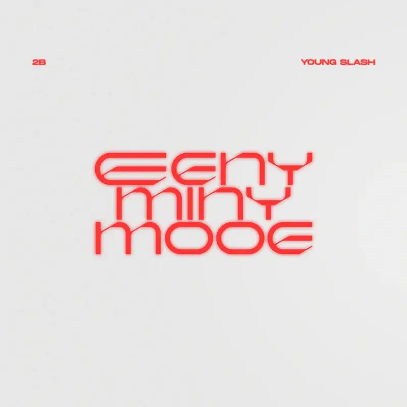 EENY MINY MOOE