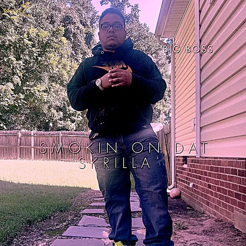Smokin on Dat Skrilla