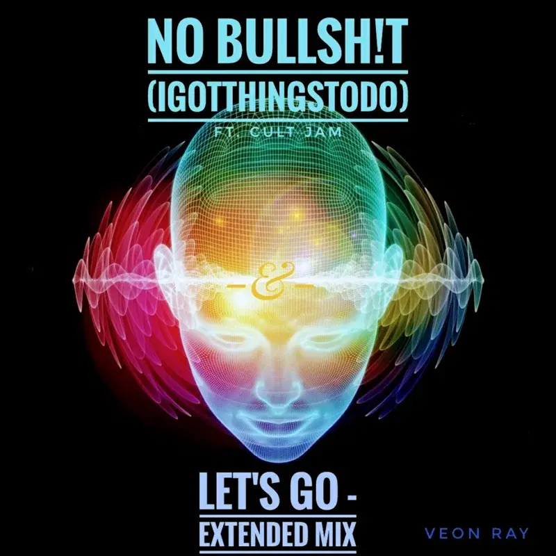 No Bullsh!t/Let's Go