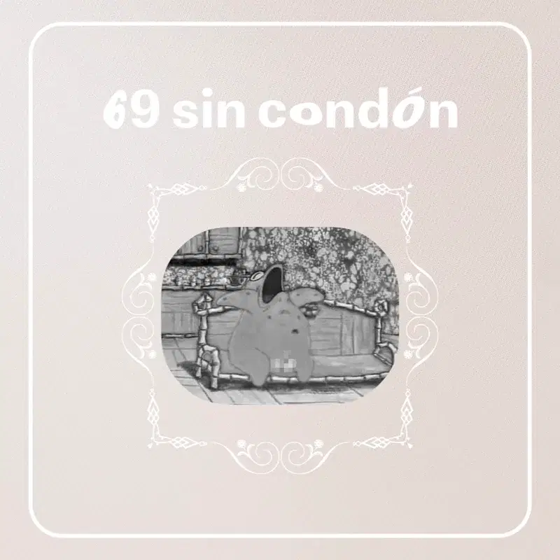 69 sin condón